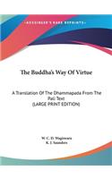 Buddha's Way Of Virtue