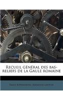 Recueil général des bas-reliefs de la Gaule romaine