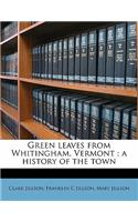 Green Leaves from Whitingham, Vermont