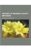 History of Monroe County Michigan