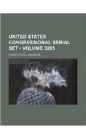 United States Congressional Serial Set (Volume 3265)