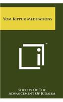 Yom Kippur Meditations