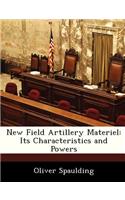 New Field Artillery Materiel