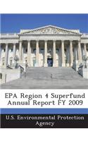 EPA Region 4 Superfund Annual Report Fy 2009: (English)