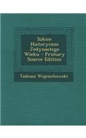 Szkice Historyczne Jedynastego Wieku