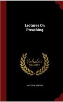 Lectures On Preaching: (English)