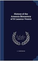 History of the Armenia Monastery of St Lazarus-Venice