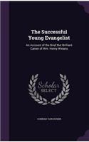 Successful Young Evangelist