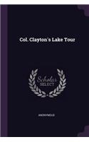 Col. Clayton's Lake Tour