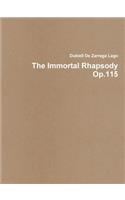 The Immortal Rhapsody