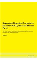 Reversing Obsessive Compulsive Disorder