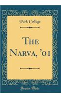 The Narva, '01 (Classic Reprint)