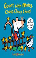 Count with Maisy, Cheep, Cheep, Cheep!: (Maisy)