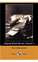 Original Short Stories, Volume II (Dodo Press)