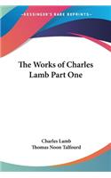 Works of Charles Lamb Part One