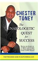 Unapologetic Quest for Success