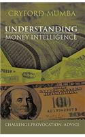 Understanding Money Intelligence