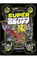 Super Billy Goats Gruff