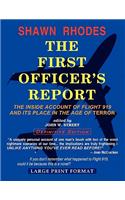 The First Officer's Report - Large Print Format