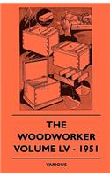 Woodworker - Volume LV - 1951