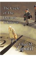 Cycle of the Days of Whatever