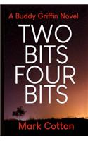 Two Bits Four Bits
