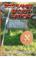 Scotland's Bloody History
