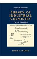 Survey of Industrial Chemistry