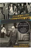 Murder & Scandal in Prohibition Portland: