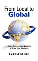 From Local to Global: Smart Management Lessons to Grow Your Business