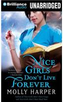 Nice Girls Don't Live Forever