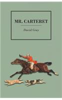 Mr. Carteret