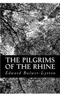 Pilgrims Of The Rhine