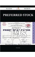 Preferred Stock 198 Success Secrets: 198...