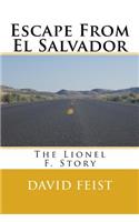 Escape From El Salvador
