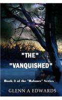 Vanquished