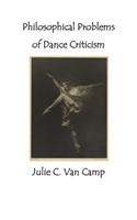 Philosophical Problems of Dance Criticism