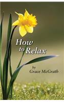 How to Relax