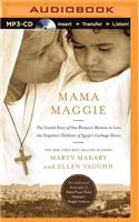 Mama Maggie