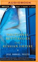 Nocturnal Butterflies of the Russian Empire