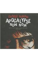 Apocalypse Now Now