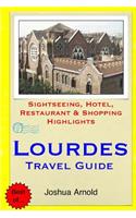 Lourdes Travel Guide