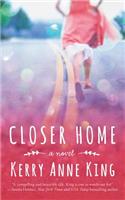 Closer Home