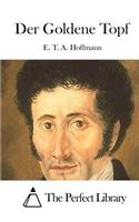 Der Goldene Topf: (German)