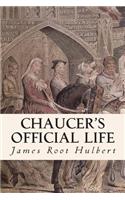 Chaucer's Official Life