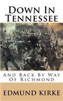 Down in Tennessee: And Back by Way of Richmond