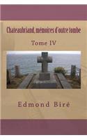 Chateaubriand, memoires d'outre tombe