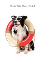 Border Collie October Notebook Border Collie Record, Log, Diary, Special Memories, To Do List, Academic Notepad, Scrapbook & More