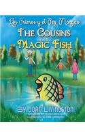 The Cousins and the Magic Fish - Los Primos Y El Pez MÃ¡gico Bilingual