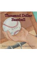 Thousand Dollar Baseball